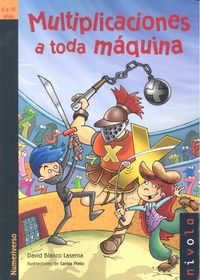 Multiplicaciones a toda máquina, de Blanco Laserna, David | portada del libro