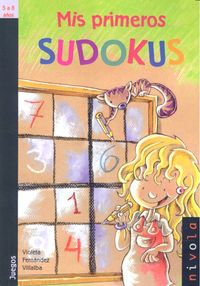 Mis primeros sudokus, de Fernández Villalba, Violeta | portada del libro