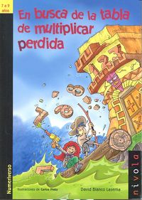 En busca de la tabla de multiplicar perdida, de Blanco Laserna, David | portada del libro