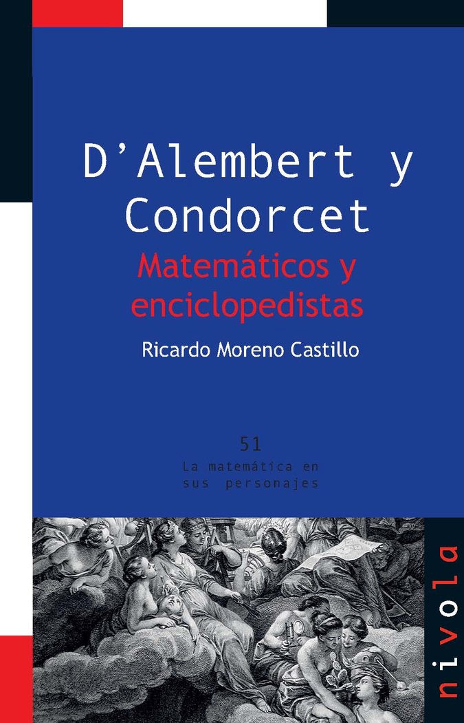 DÆAlembert y Condorcet. Matemáticos y enciclopedistas, de Moreno Castillo, Ricardo | portada del libro