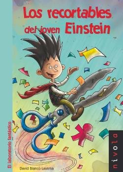 Los recortables del joven Einstein, de Blanco Laserna | portada del libro