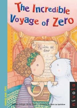 The Incredible Voyage of Zero, de Ortega de la Cruz | portada del libro