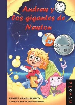 Andrew y los gigantes de Newton, de Arnau Marco, Ernest | portada del libro