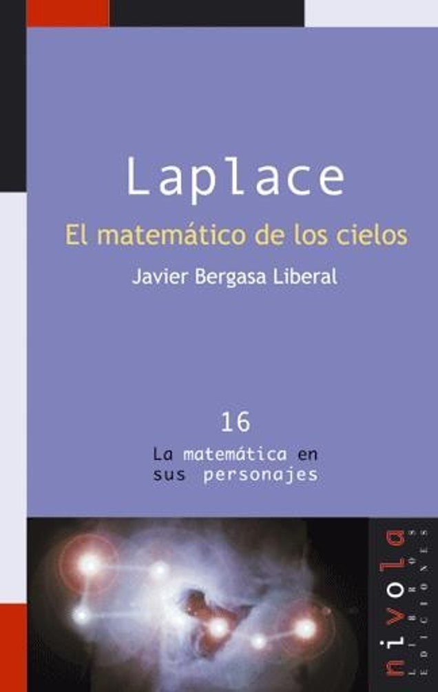LAPLACE. El matemático de los cielos, de Bergasa Liberal, Javier | portada del libro