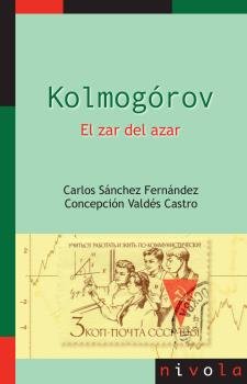 KOLMOGÓROV. El zar del azar, de Sánchez Fernández, Carlos | portada del libro