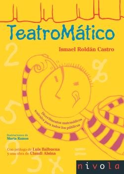 Teatromático, de Roldán Castro, Ismael | portada del libro