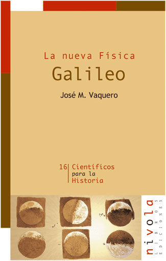 Galileo. La nueva Física, de Vaquero Martínez, José Manuel | portada del libro