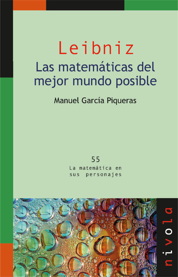 LEIBNIZ. Las matemáticas del mejor mundo posible, de García Piqueras, Manuel | portada del libro