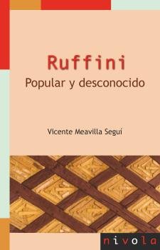 RUFFINI. POPULAR Y DESCONOCIDO, de MEAVILLA SEGUI, VICENTE | portada del libro