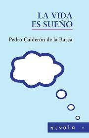 LA VIDA ES SUEÑO, de CALDERON DE LA BARCA, PEDRO | portada del libro