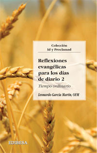 Reflexiones evangélicas para los días de diario II, de García Martín, Leonardo | portada del libro