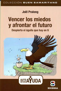 Vencer los miedos, de Pralong, Joël | portada del libro