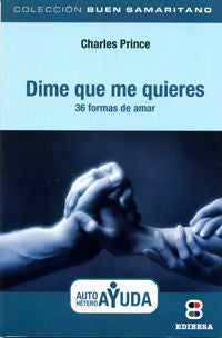 Dime que me quieres, de Prince, Charles | portada del libro