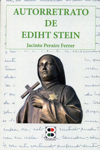 Autorretrato de Edith Stein, de Peraire Ferrer, Jacinto | portada del libro
