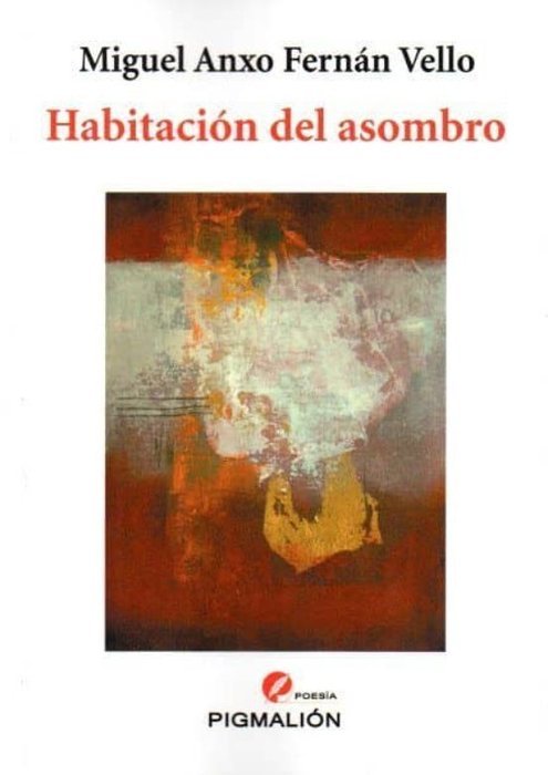 Habitación del asombro, de Fernán-Vello, Miguel Anxo | portada del libro