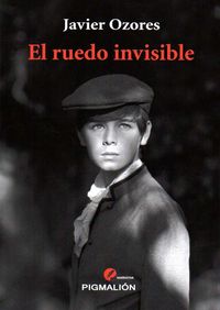 El ruedo invisible, de Ozores Marchesi | portada del libro
