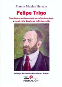 Felipe Trigo, de Muelas Herraiz | portada del libro