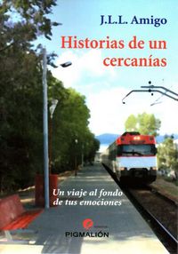 Historias de un cercanías, de López Amigo | portada del libro