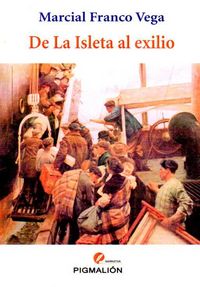 De la Isleta al exilio, de Franco Vega | portada del libro