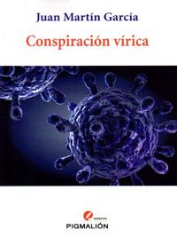 Conspiración vírica, de Martín García | portada del libro