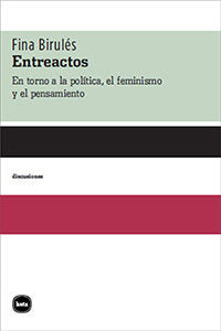 Entreactos, de Birulés Bertran, Fina | portada del libro