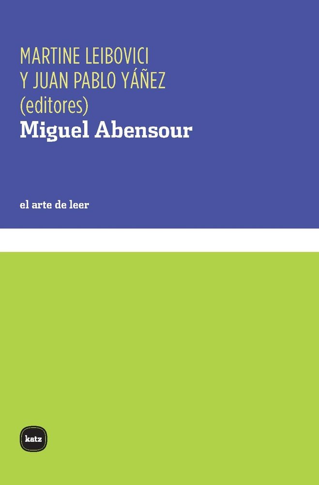 MIGUEL ABENSOUR, de LEIBOVICI,MARTINE | portada del libro