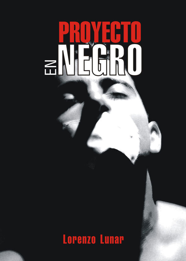 Proyecto en negro, de Lunar Cardedo, Lorenzo | portada del libro