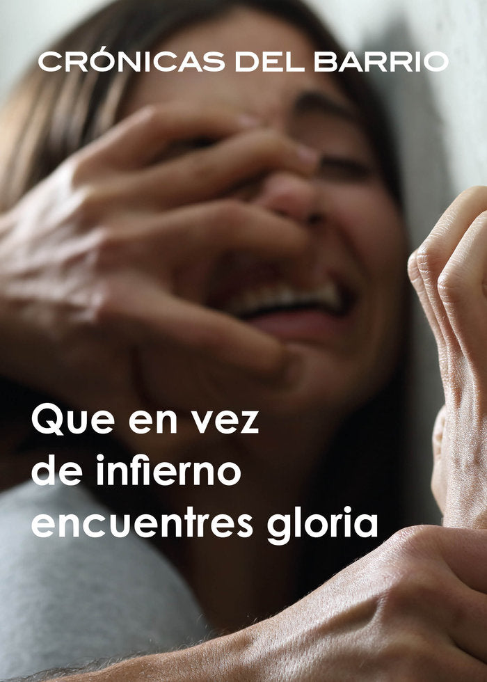 Que en vez de infierno encuentres gloria, de Lunar Cardedo, Lorenzo | portada del libro