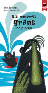 ELS MONSTRES GRANS NO PLOREN | portada del libro
