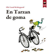 EN TARZAN DE GOMA, de KIRKEGAARD, OLE LUND | portada del libro