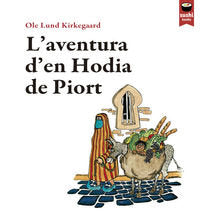 L'AVENTURA D'EN HODIA DE PIORT, de KIRKEGAARD, OLE LUND | portada del libro