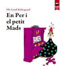EN PER I EL PETIT MADS, de KIRKEGAARD, OLE LUND | portada del libro