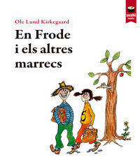 EN FRODE I ELS ALTRES MARRECS, de OLE LUND KIRKEGAARD | portada del libro
