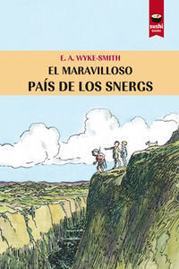 El maravilloso país de los snergs, de Wyke-Smith, Edward Augustine | portada del libro
