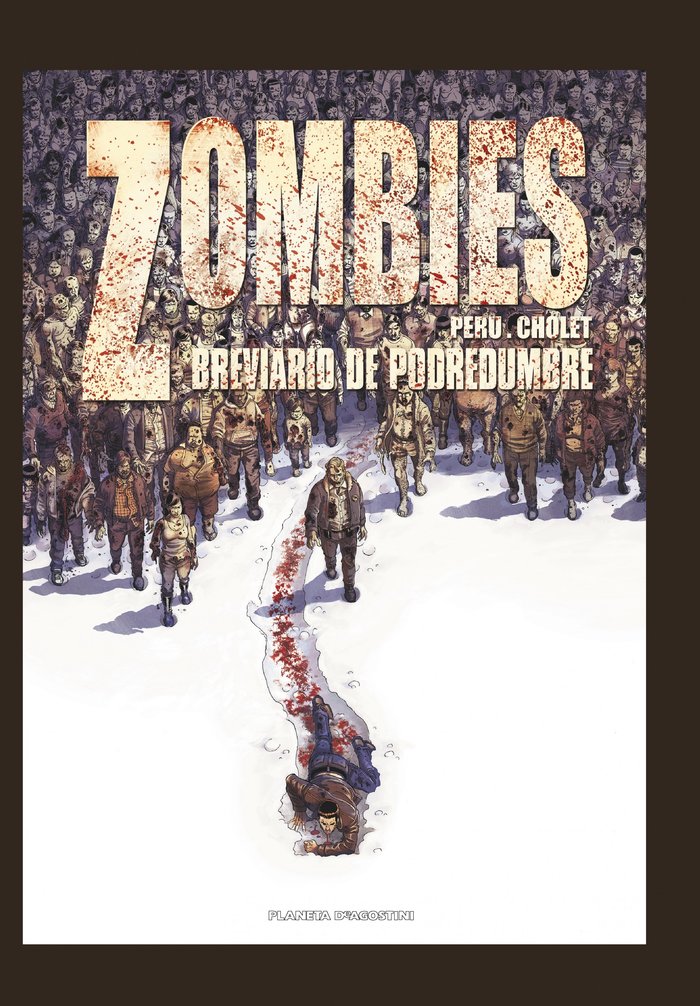 Zombies nº 03/03, de Peru#Cholet | portada del libro