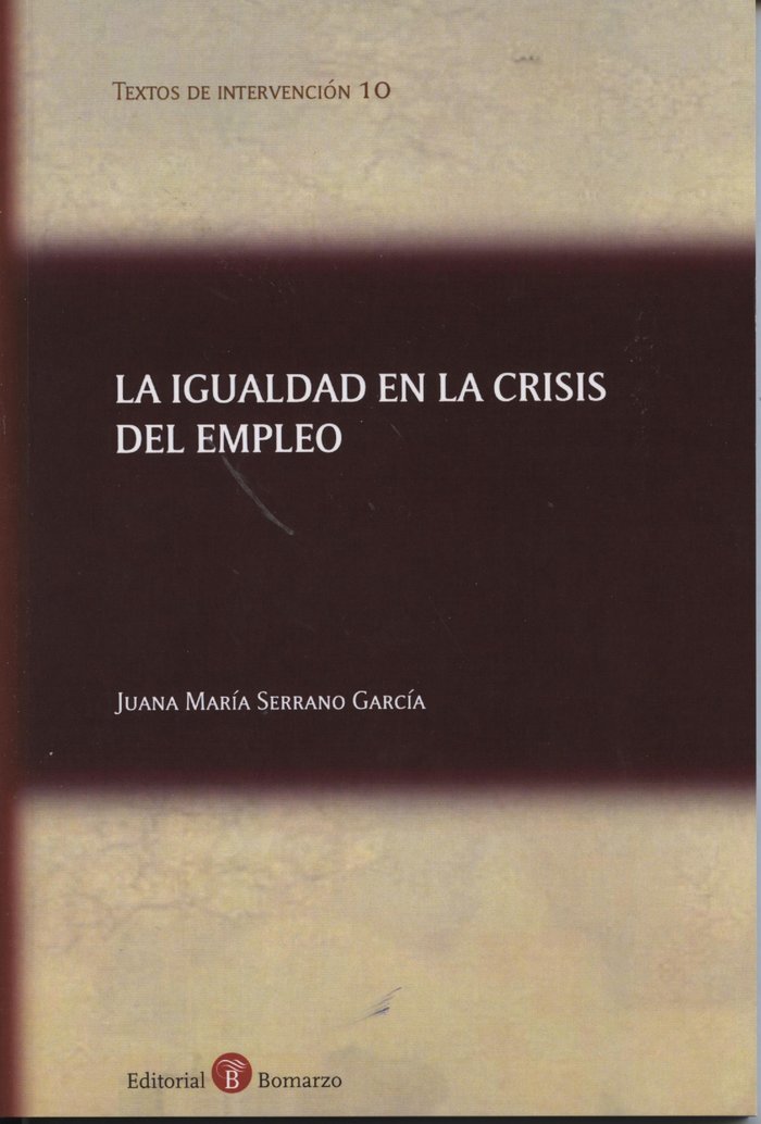 IGUALDAD EN LA CRISIS DEL EMPLEO, LA, de SERRANO GARCíA | portada del libro