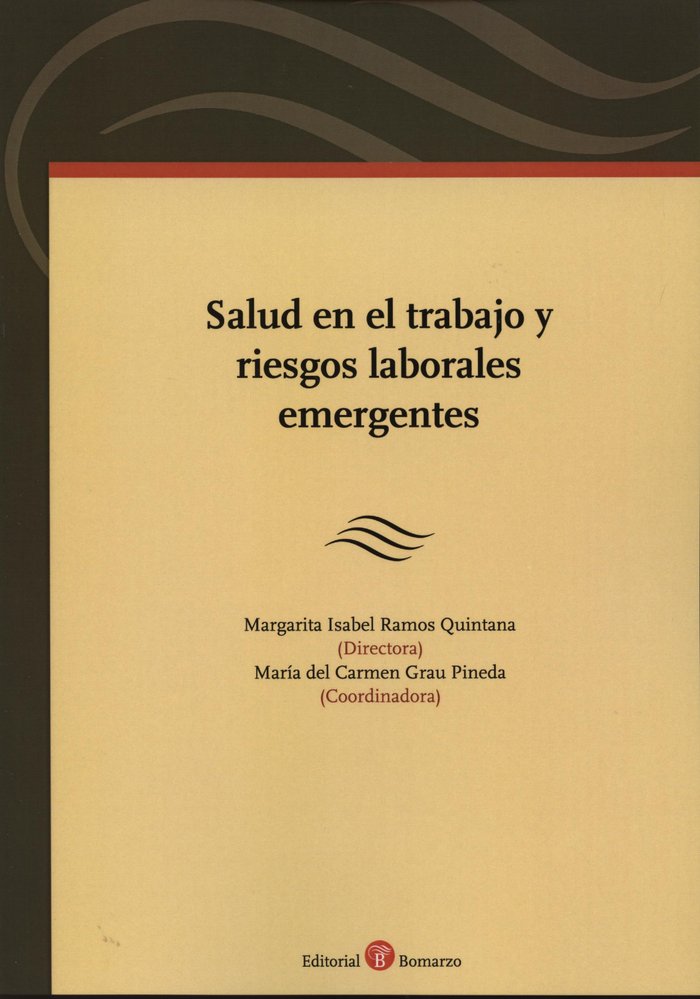 SALUD EN EL TRABAJO Y RIESGOS LABORALES EMERGENTES, de OJEDA AVILéS, ANTONIO | portada del libro