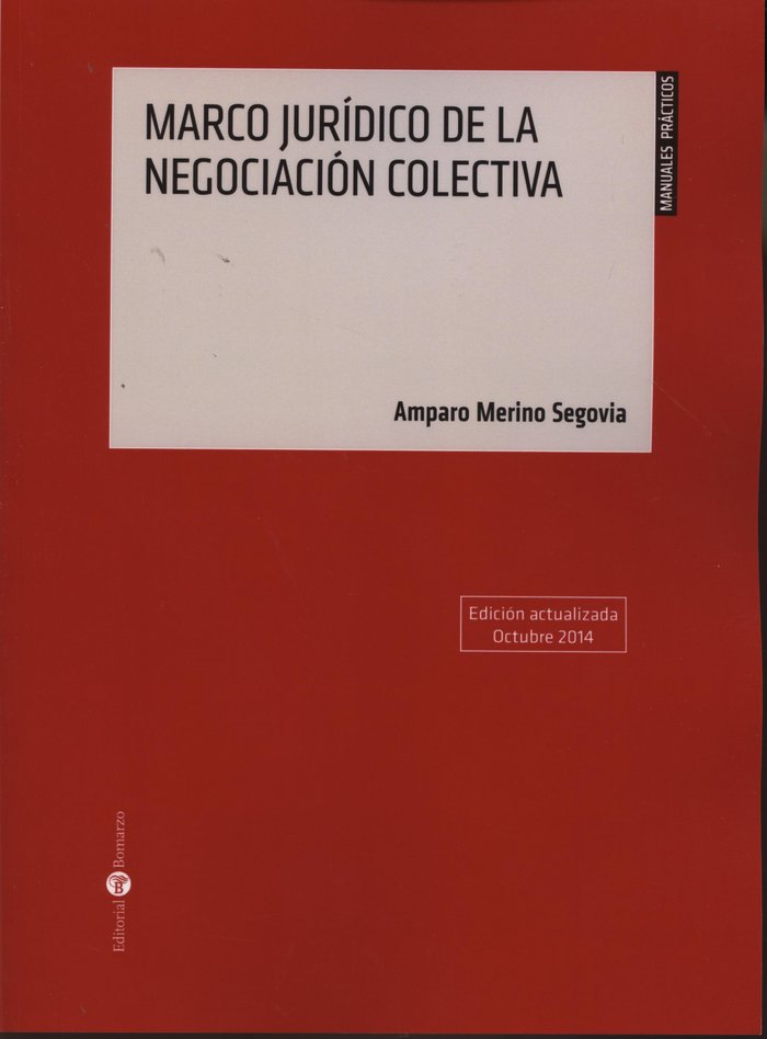 Marco jurídico de la negociación colectiva, de Merino Segovia | portada del libro
