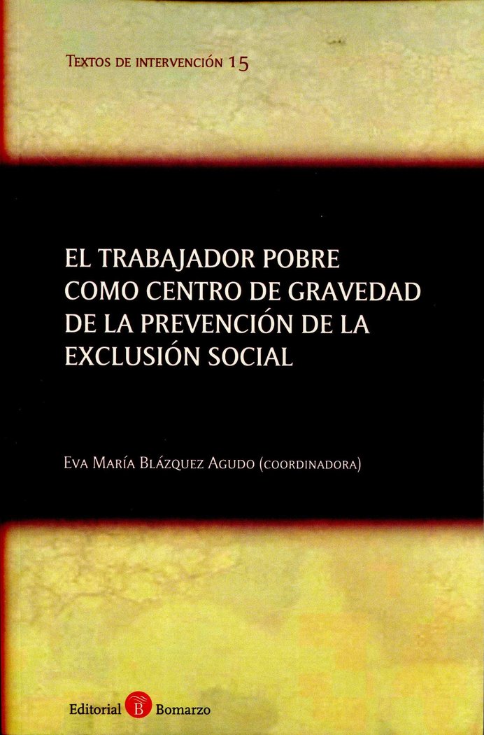 El trabajador pobre como centro de gravedad de la prevención de la exclusión social | portada del libro