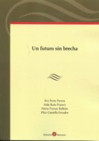 Un futuro sin brecha, de EVA PONS PARERA | portada del libro