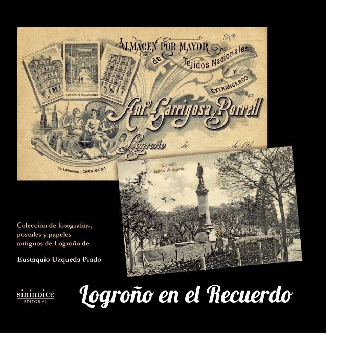 Logroño en el recuerdo, de Uzqueda Prado, Eustaquio | portada del libro