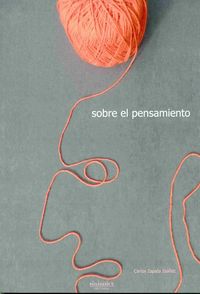 Sobre el pensamiento, de Zapata Ibáñez, Carlos | portada del libro