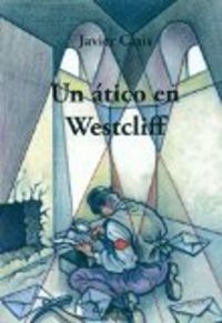 UN ATICO EN WESTCLIFF, de Casis Arín | portada del libro