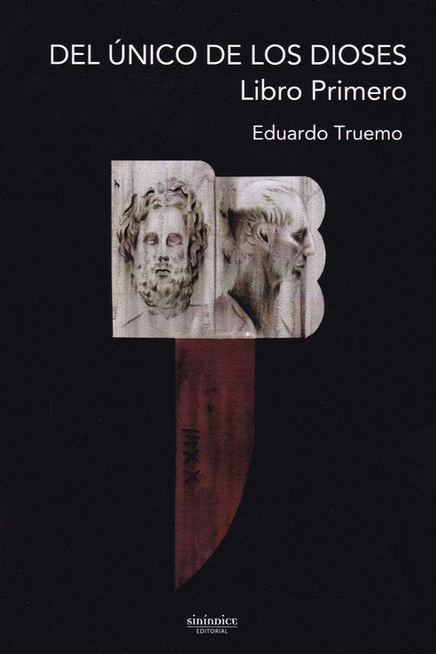 Del único de los dioses, de Martínez Martín, Eduardo José | portada del libro