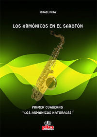 Los armónicos en el saxofón. Primer cuaderno, de Mira Chorro | portada del libro
