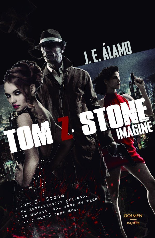 Tom Z Stone, de ALAMO, JOSE EL¡AS | portada del libro