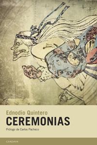 CEREMONIAS, de EDNODIO QUINTERO | portada del libro