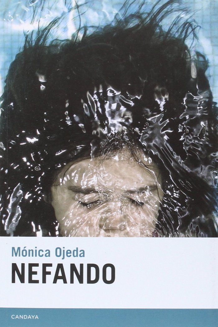 Nefando, de Ojeda Franco, Mónica | portada del libro
