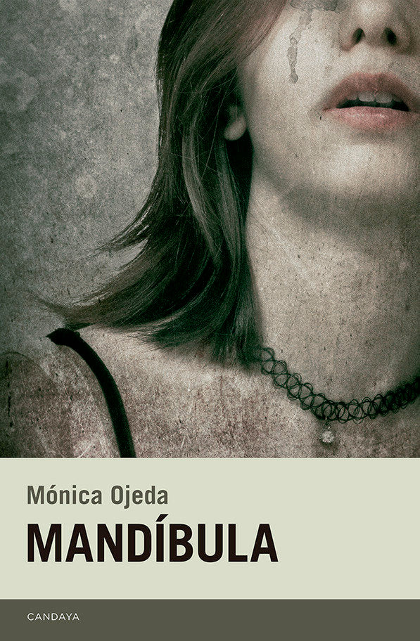 Mandíbula, de Ojeda Franco, Mónica | portada del libro