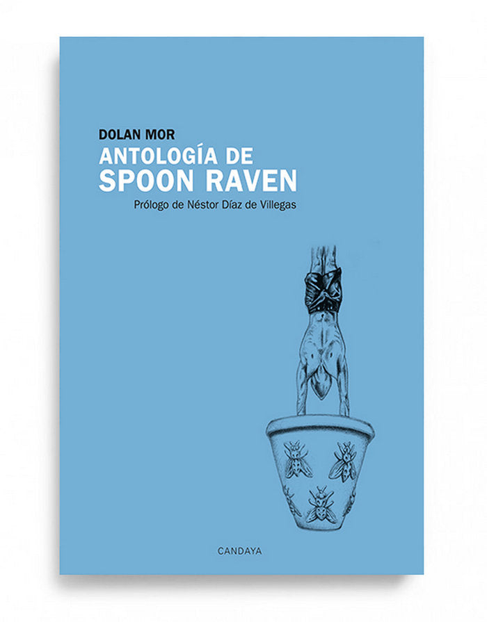 Antología de Spoon Raven, de Morejón Vitón, Orlando | portada del libro